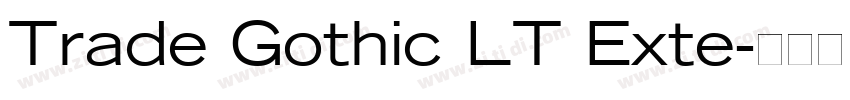 Trade Gothic LT Exte字体转换